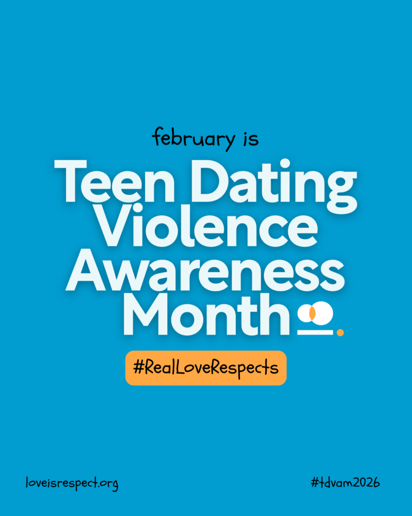 Teen Dating Awareness Month graphic